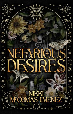 Nefarious Desires by Nikki McComas-Jimenez