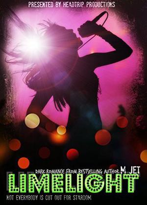 Limelight by M. Jet