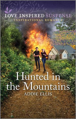 Hunted in the Mountains by Addie Ellis