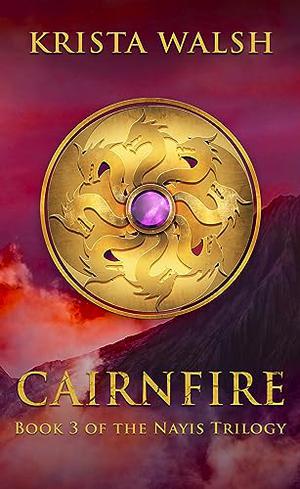 Cairnfire by Krista Walsh