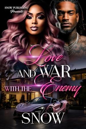 Love And War With The Enemy by Snow, Miko Covington