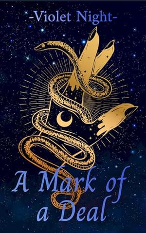 A Mark of a Deal by Violet Night