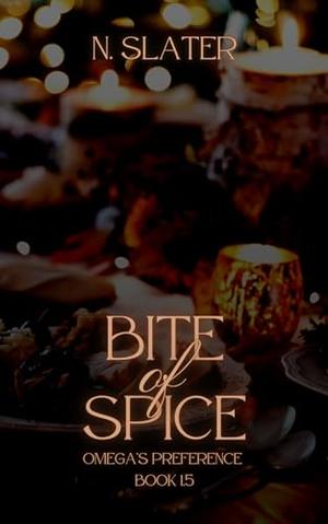 Bite of Spice (An Omega's Preference #1.5)