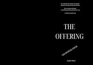 The Offering: A Dark Thriller Romance by Layla Moon