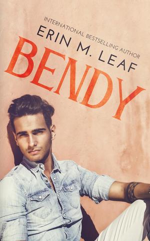 Bendy: Straight to Gay MM RomCom by Erin M. Leaf