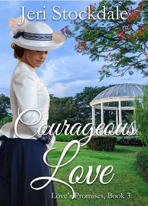 Courageous Love by Jeri Stockdale