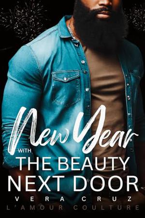 New Year With The Beauty Next Door : Vera Cruz by L'Amour Coulture
