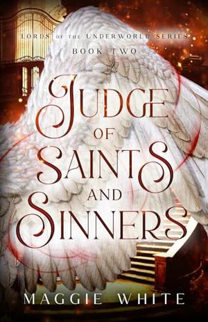 Judge of Saints and Sinners (Lords of the Underworld #2)