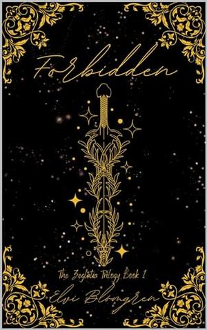 Forbidden by Elvi Blómgren