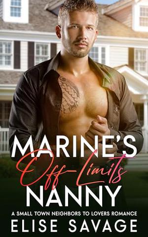 Marine's Off-Limits Nanny by Elise Savage