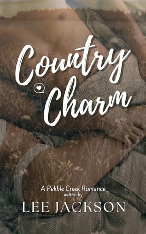 Country Charm by Lee Jackson