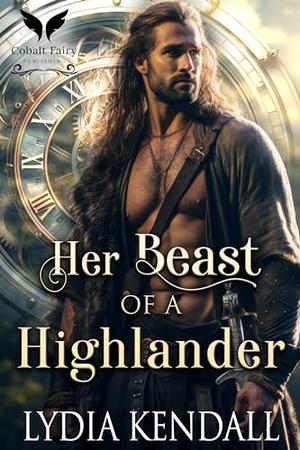 Her Beast of a Highlander (Wishing for a Highlander #2)