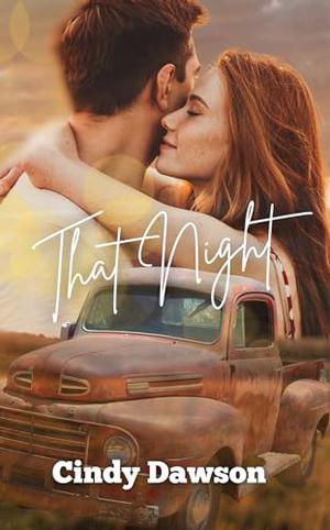 That Night by Cindy Dawson