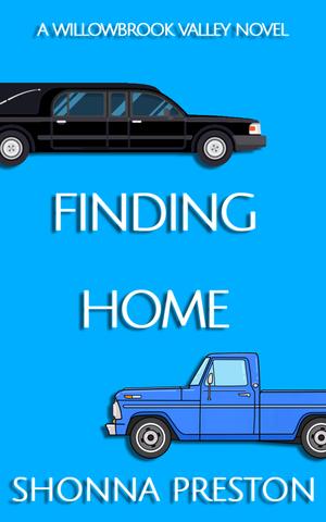 Finding Home: A Small Town Opposites Attract Romance by Shonna Preston