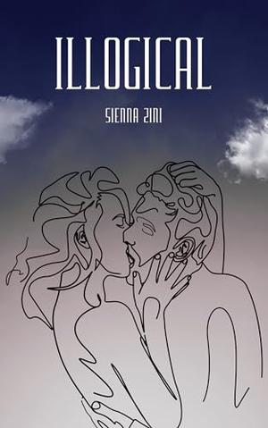 Illogical by Sienna Zini