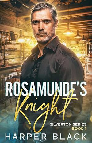 Rosamunde's Knight by Harper Black
