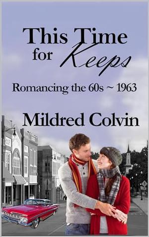 This Time for Keeps by Mildred Colvin