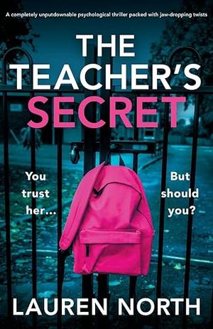 The Teacher's Secret by Lauren North