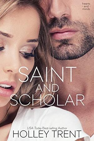 Saint and Scholar (Hearts and Minds #1)