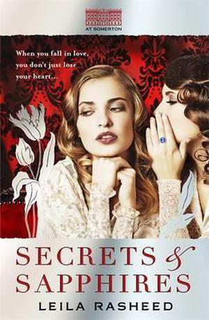 Secrets & Sapphires by Leila Rasheed