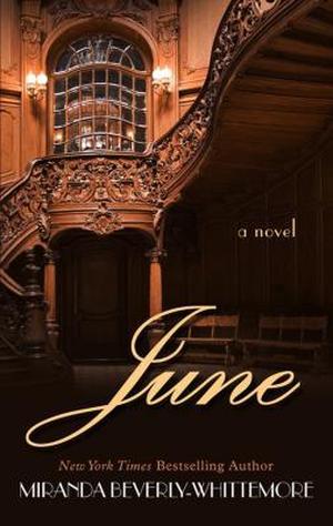 June by Miranda Beverly-Whittemore