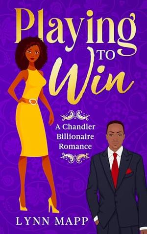 Playing to Win by Lynn Mapp