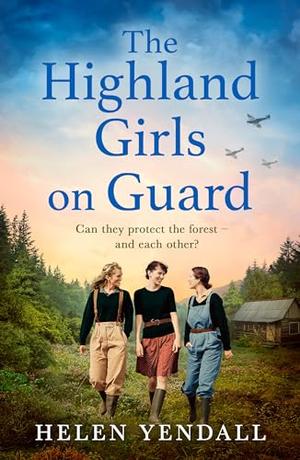 The Highland Girls on Guard (The Highland Girls series #2)