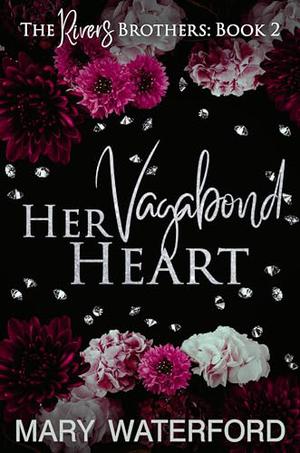 Her Vagabond Heart by Mary Waterford
