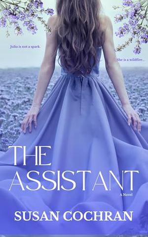 The Assistant by Susan Cochran