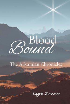 Blood Bound (The Arkainian Chronicles #1)