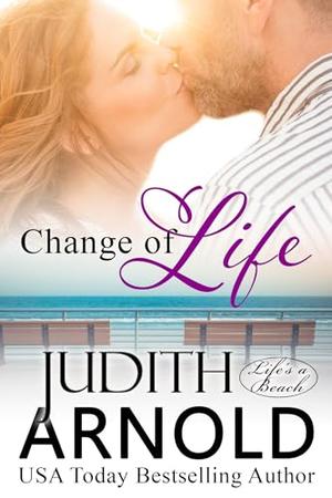 Change of Life by Judith Arnold