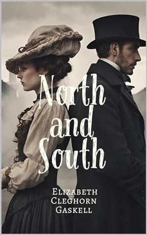 North and South : A Victorian Romance by Elizabeth Gaskell, The Ombre Bookshelf Publishing