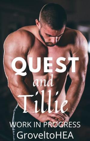 Quest and Tillie by GroveltoHEA