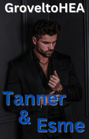 Tanner and Esme by GroveltoHEA