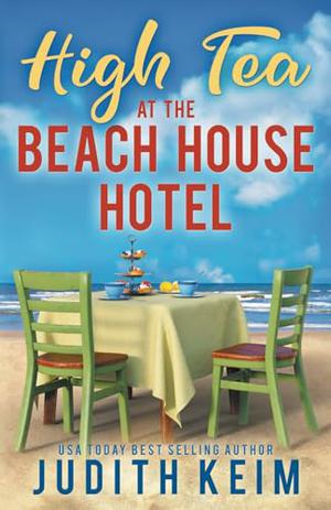 High Tea at The Beach House Hotel by Judith Keim