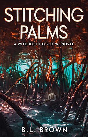 Stitching Palms by B.L. Brown