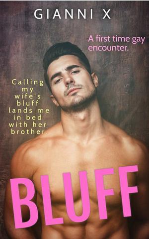 Bluff by Gianni X., Gianni Holmes