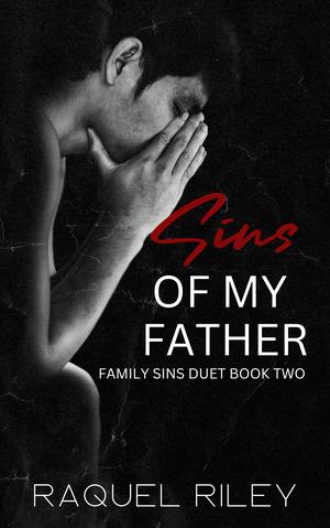 Sins of My Father (Family Sins Duet #2)