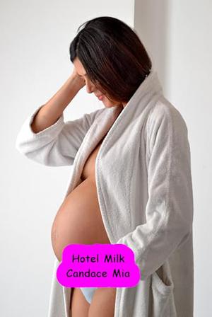 Hotel Milk by Candace Mia