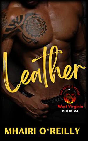 Leather (The Devil's House MC: West Virginia #4)