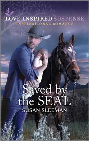 Saved by the SEAL by Susan Sleeman