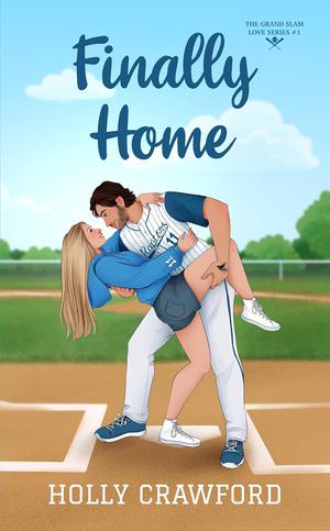 Finally Home (Grand Slam Love #1)