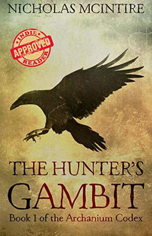The Hunter's Gambit by Nicholas McIntire