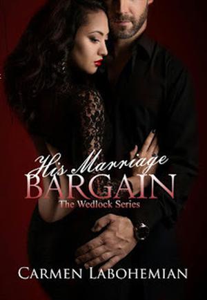 His Marriage Bargain by Carmen LaBohemian