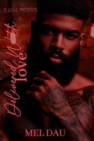 Delivered with Love by Mel Dau