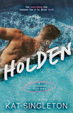 Holden by Kat Singleton