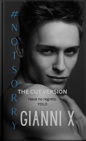 Not Sorry by Gianni X.