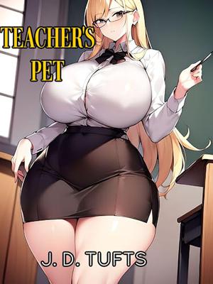 Teacher's Pet by J. D. Tufts
