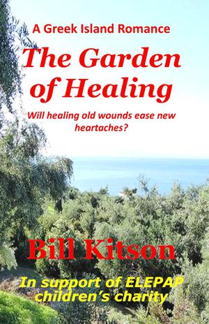 The Garden of Healing by Bill Kitson