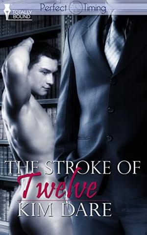 The Stroke of Twelve (Perfect Timing #6)